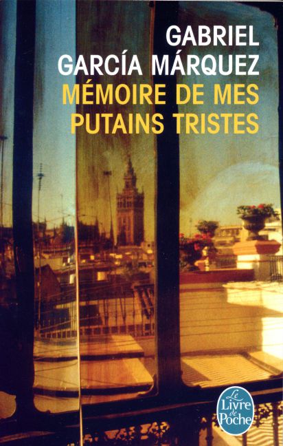Mémoire de mes putains tristes: roman