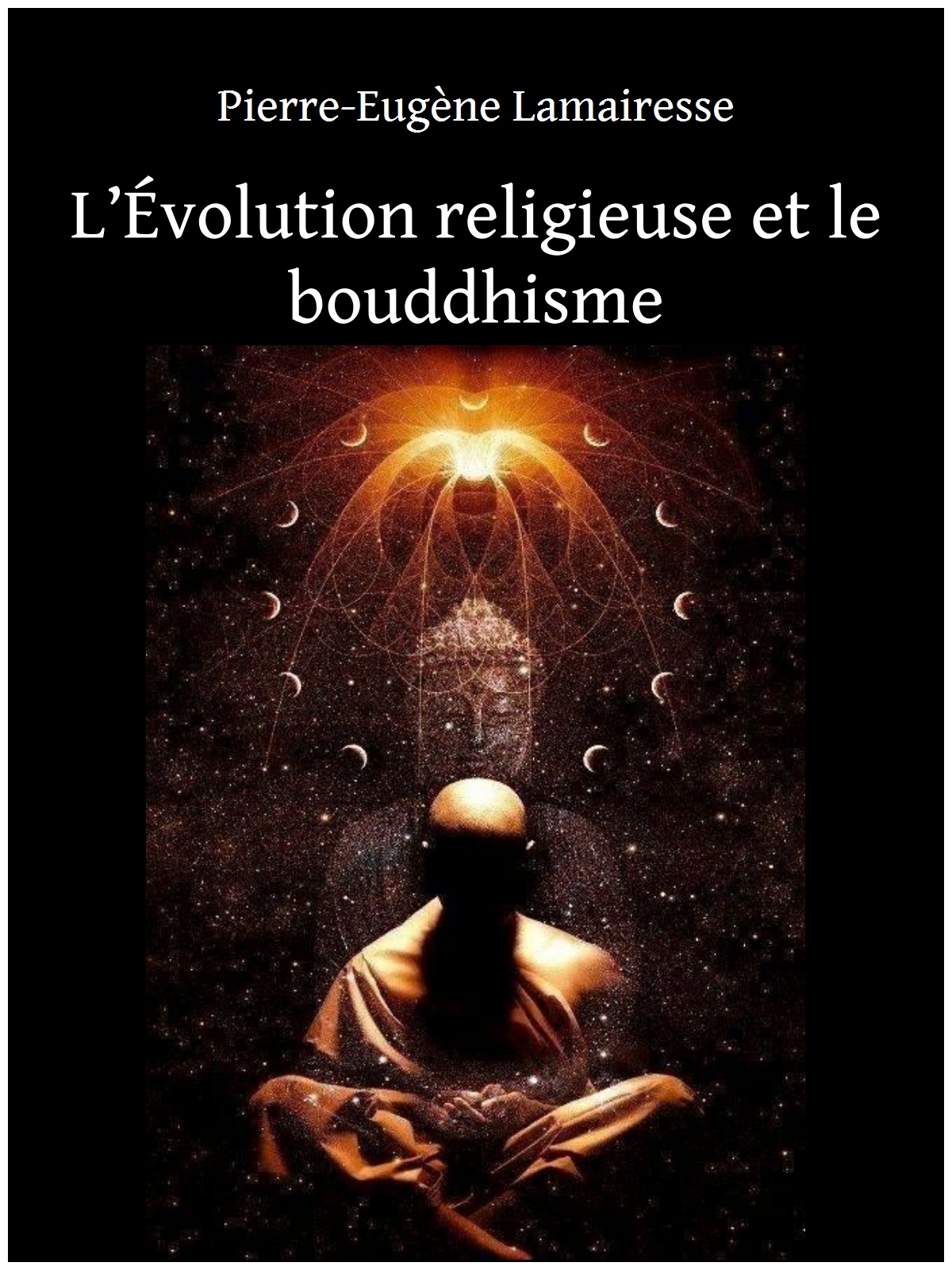L’Évolution religieuse et le bouddhisme