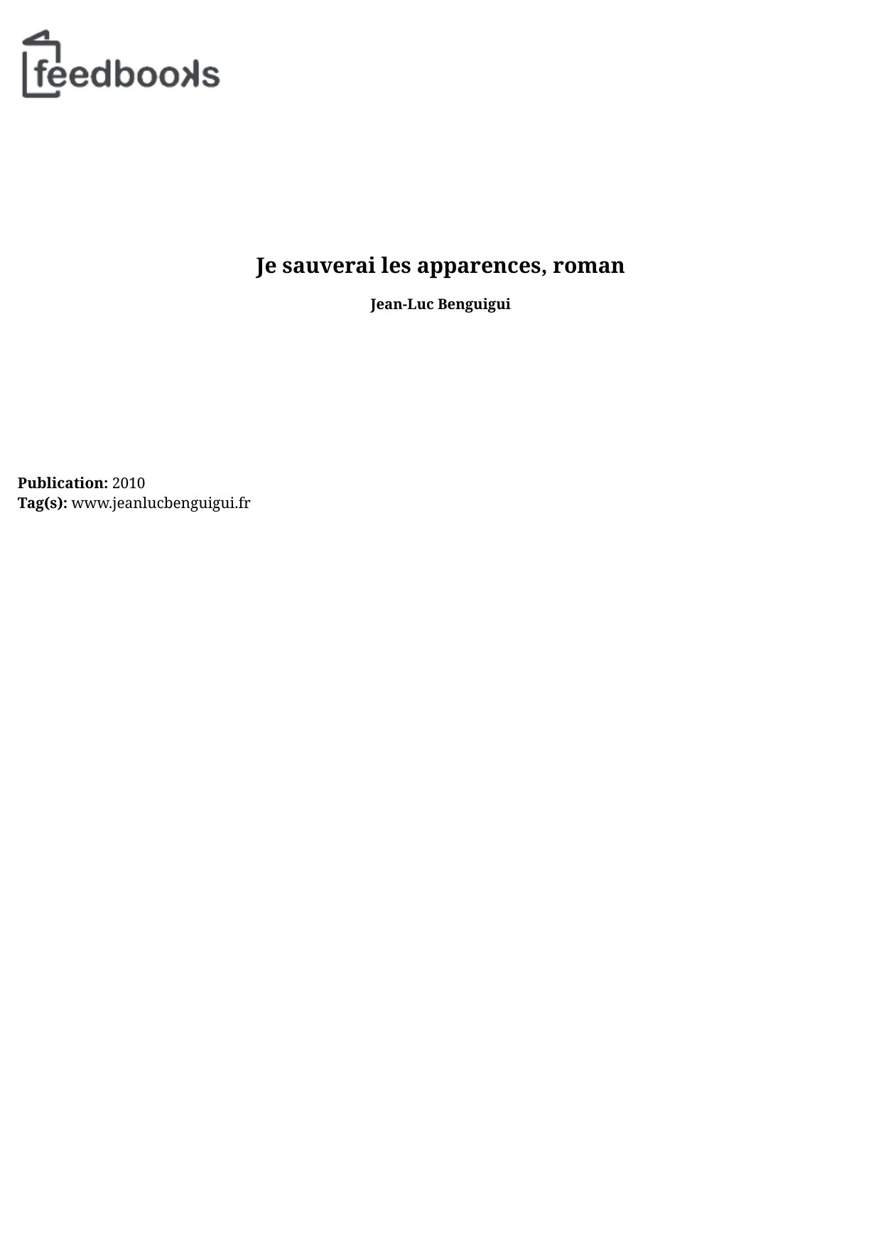 Je sauverai les apparences, roman