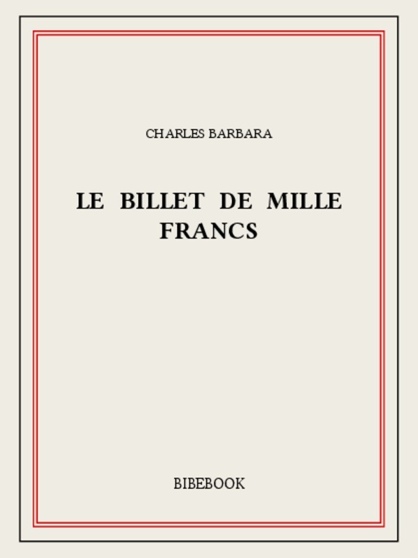 Le billet de mille francs
