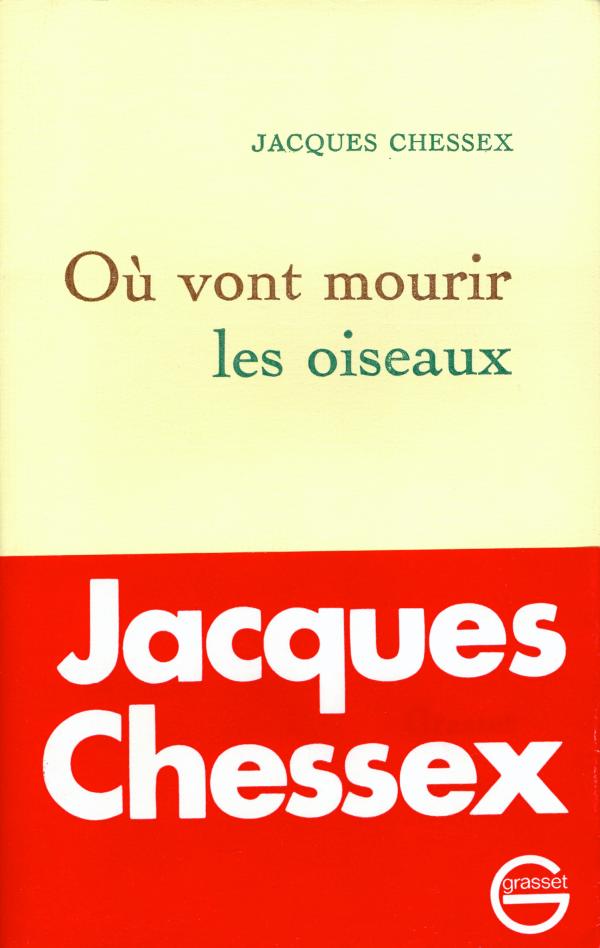 Où vont mourir les oiseaux