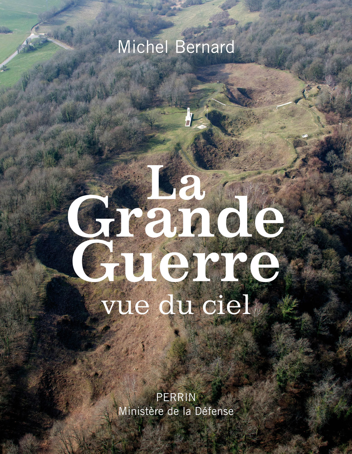 La Grande Guerre vue du ciel