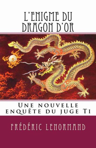 Juge Ti - 20 - L'Enigme du dragon d'or