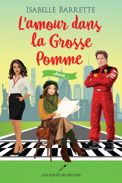 L'amour dans les grosse pomme T3: Anna