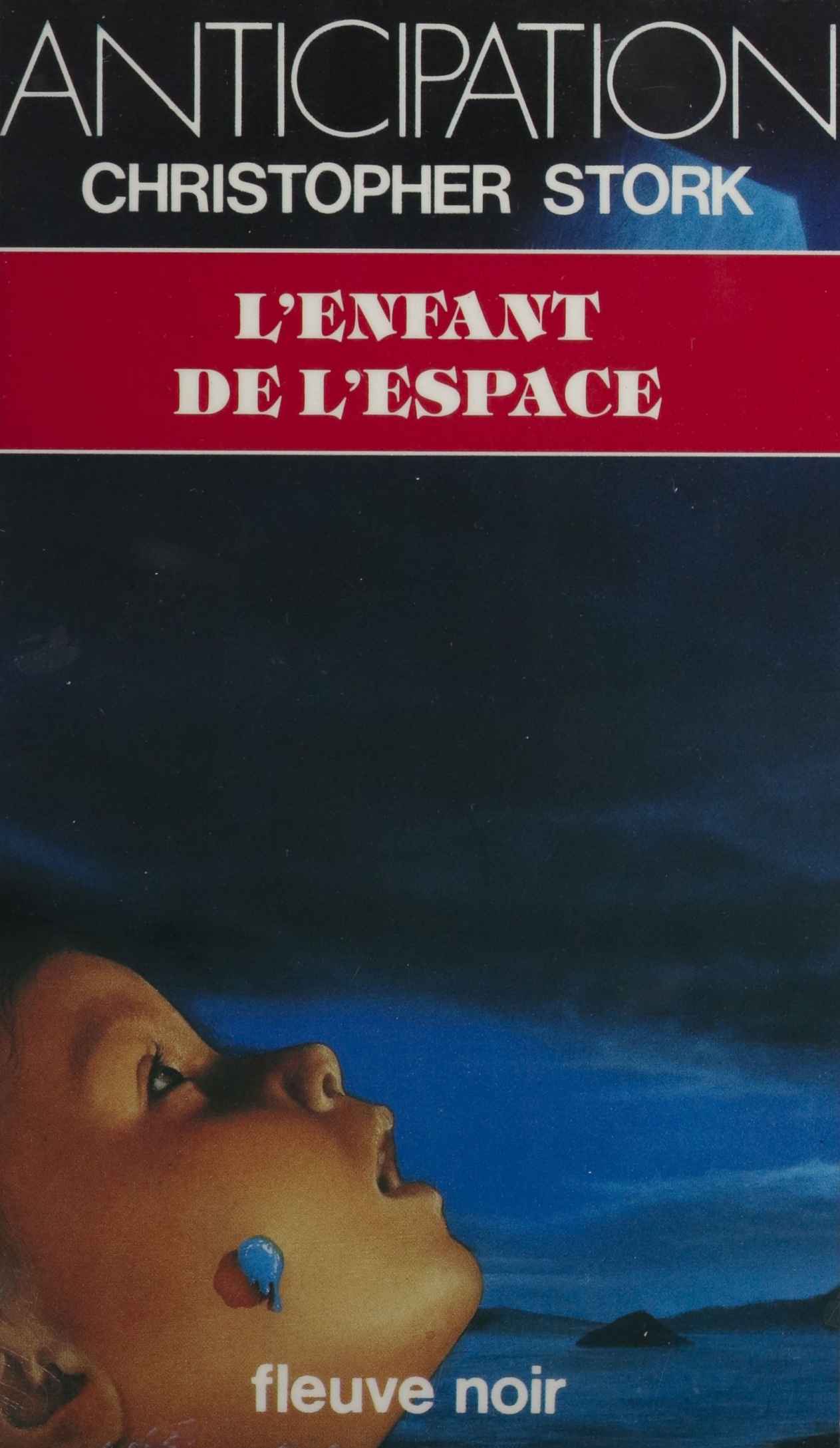 L'Enfant de l'espace (French Edition)