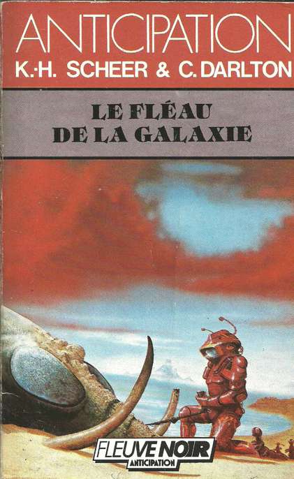 Le fléau de la galaxie