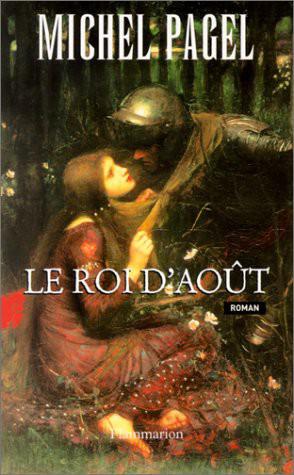 Le roi d'aout