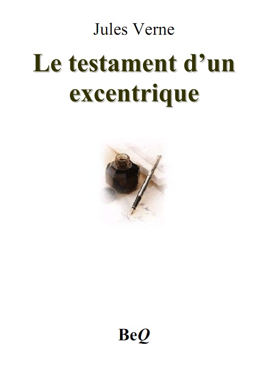 Le testament d un excentrique