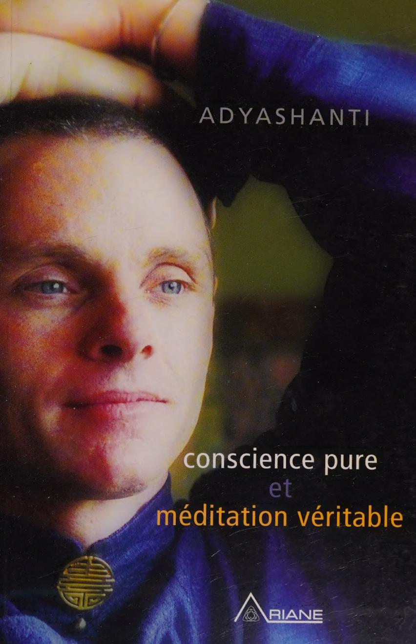 Conscience pure et Meditation veritable