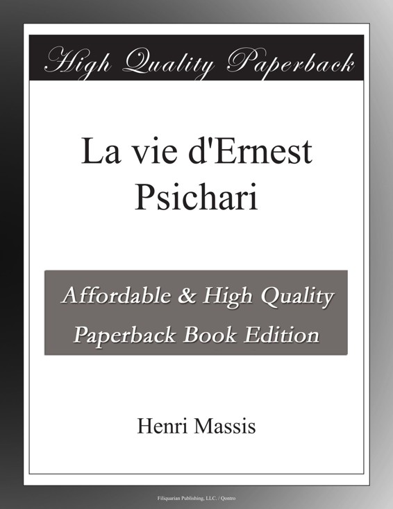 La vie d'Ernest Psichari
