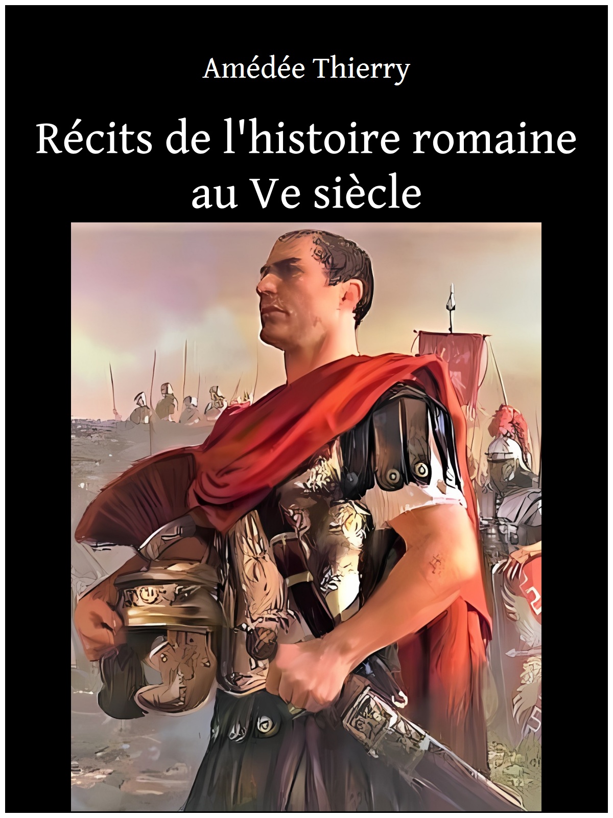 Récits de l'histoire romaine au Ve siècle