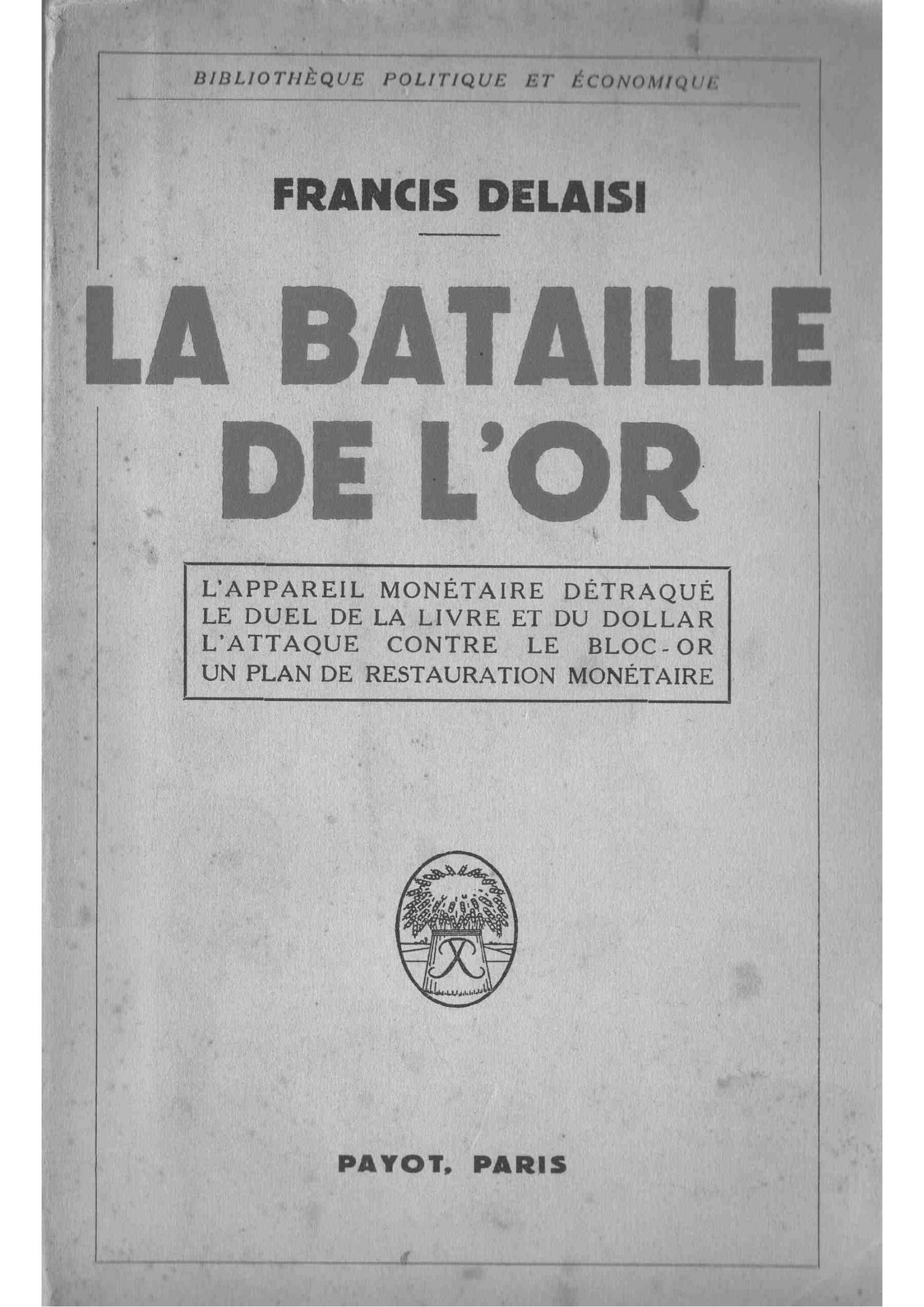 La bataille de l'or