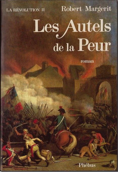 La Révolution, Tome 2 : Les autels de la peur