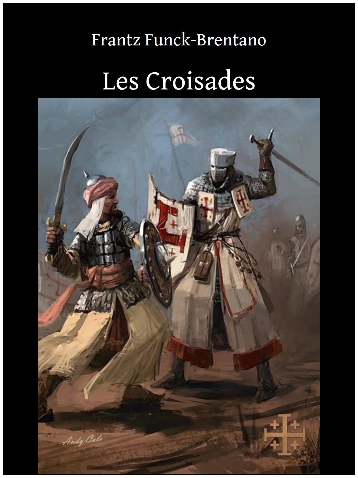 Les Croisades