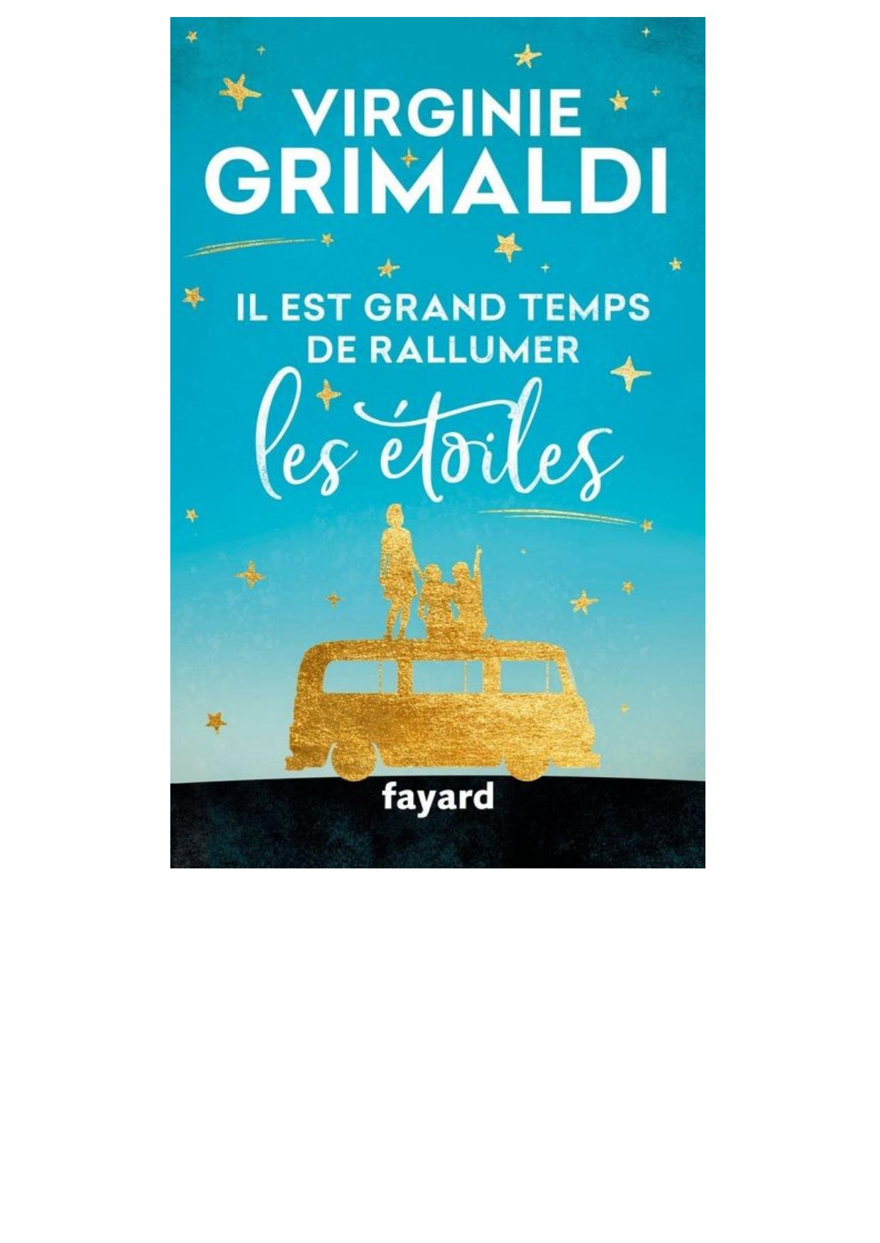 Il est grand temps de rallumer les étoiles