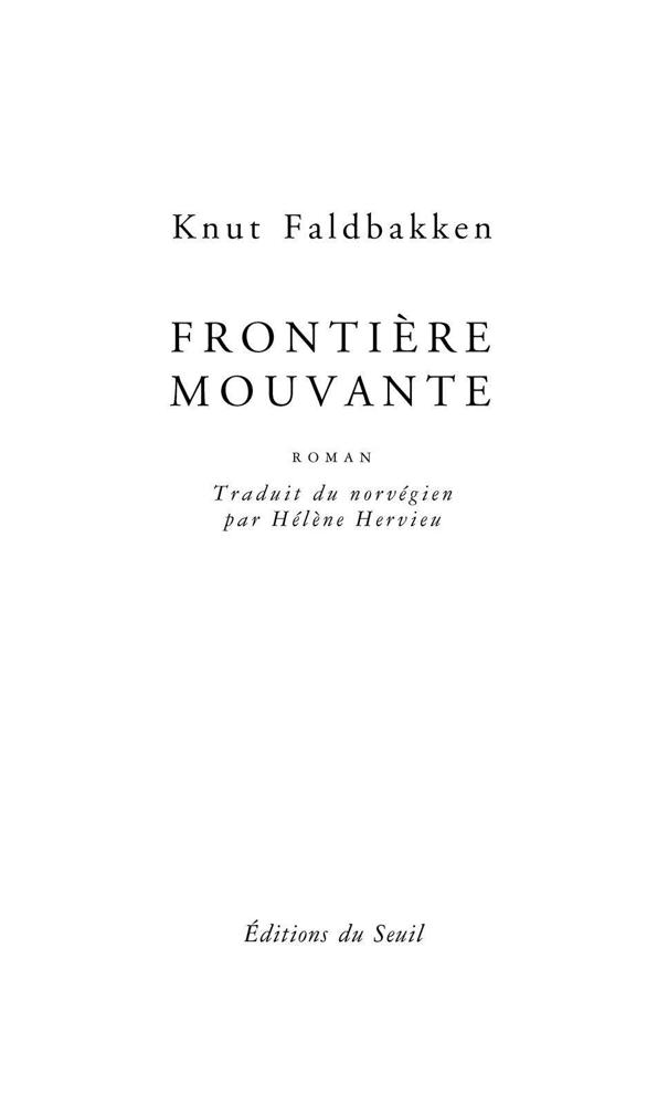 Frontière mouvante (Seuil Policiers) (French Edition)