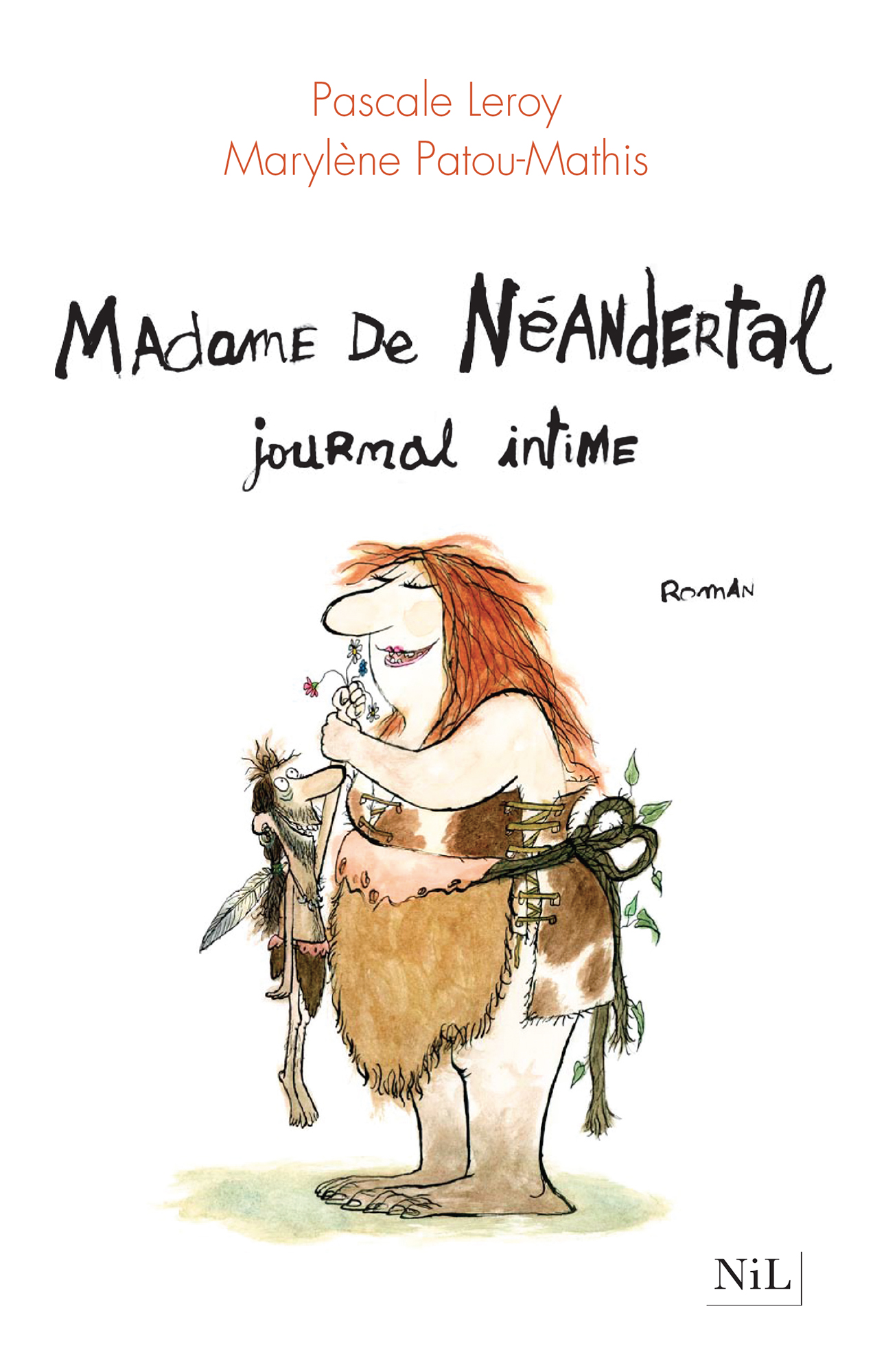 Madame de Néandertal: Journal intime