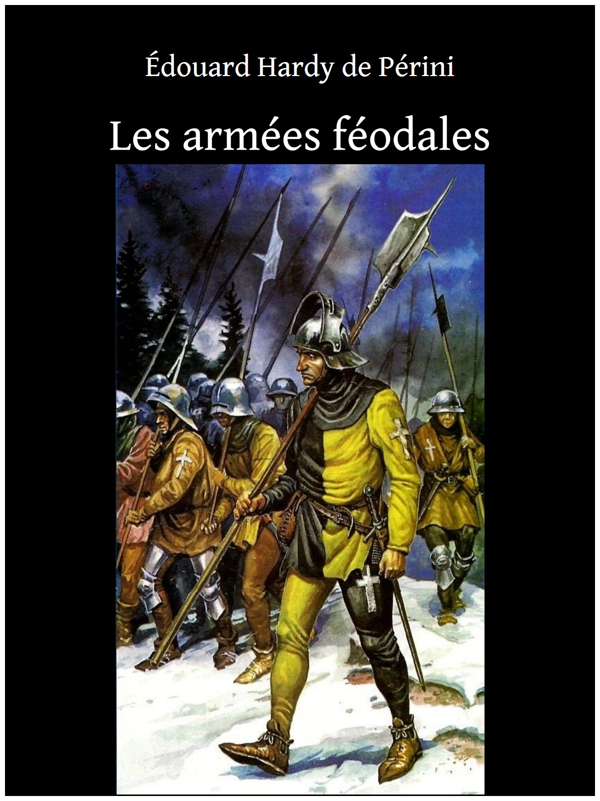 Les armées féodales