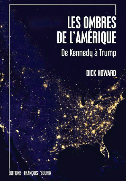Les ombres de l'Amérique - De Kennedy à Trump