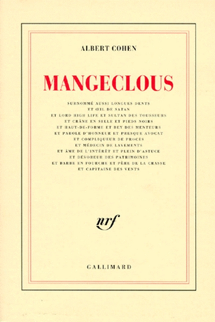 Mangeclous: surnommé aussi Longues dents et Oeil de satan [...]