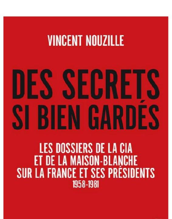 Les dossiers de la CIA et de la Maison-Blanche