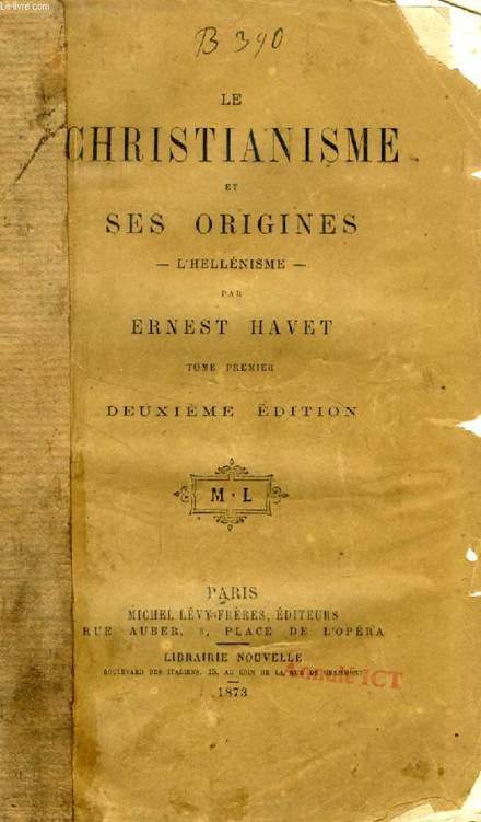 Le Christianisme et ses origines Anthologie
