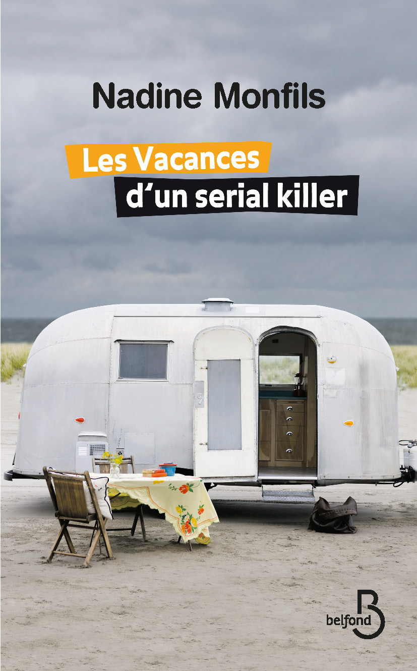 Les vacances d'un sérial killer