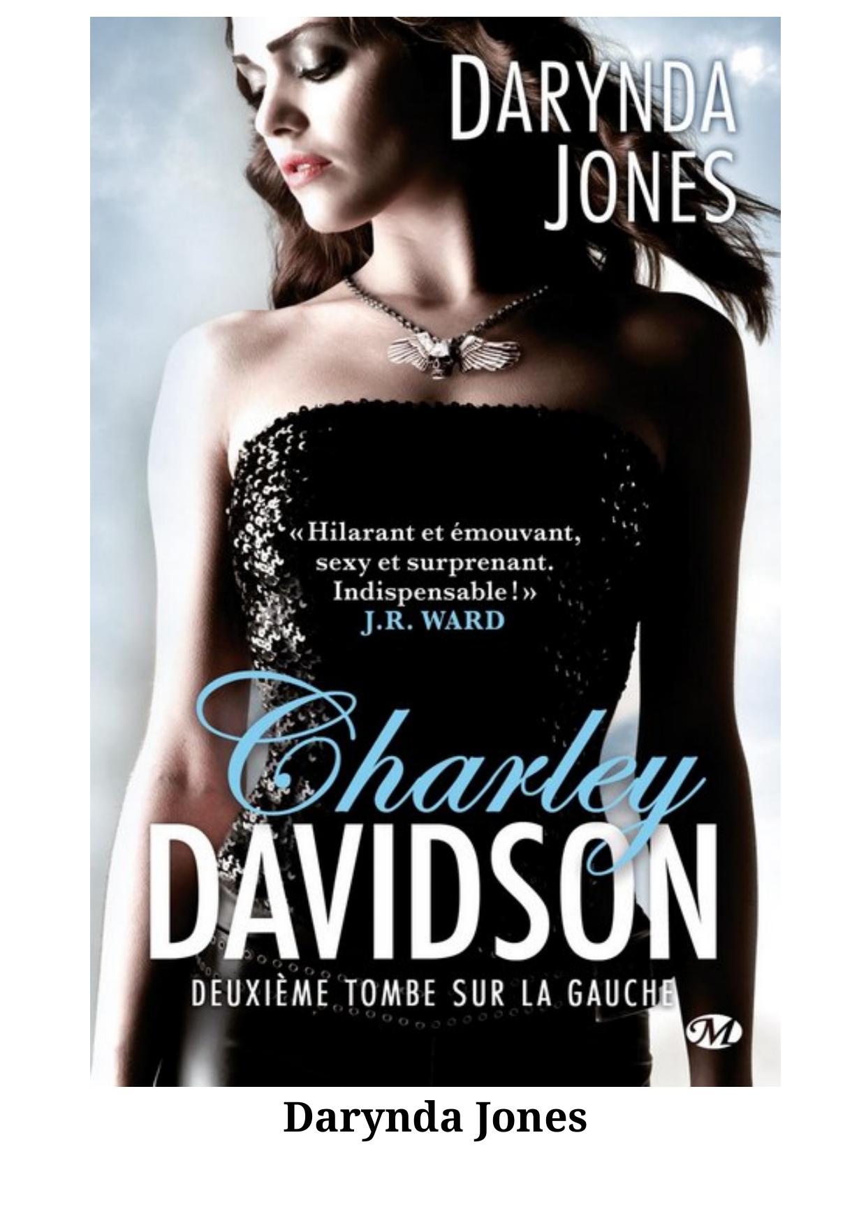 Jones Darynda - Deuxième Tombe Sur La Gauche - Charley Davidson T2