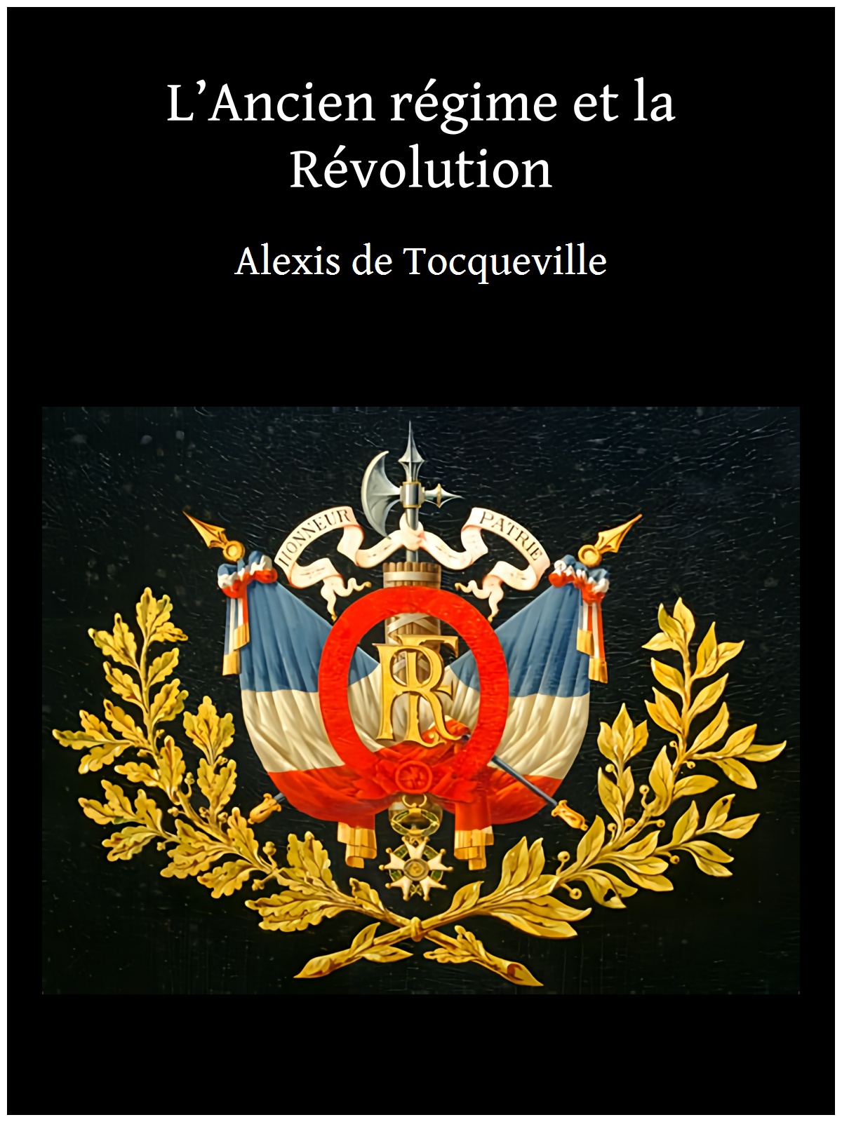 L’Ancien régime et la Révolution