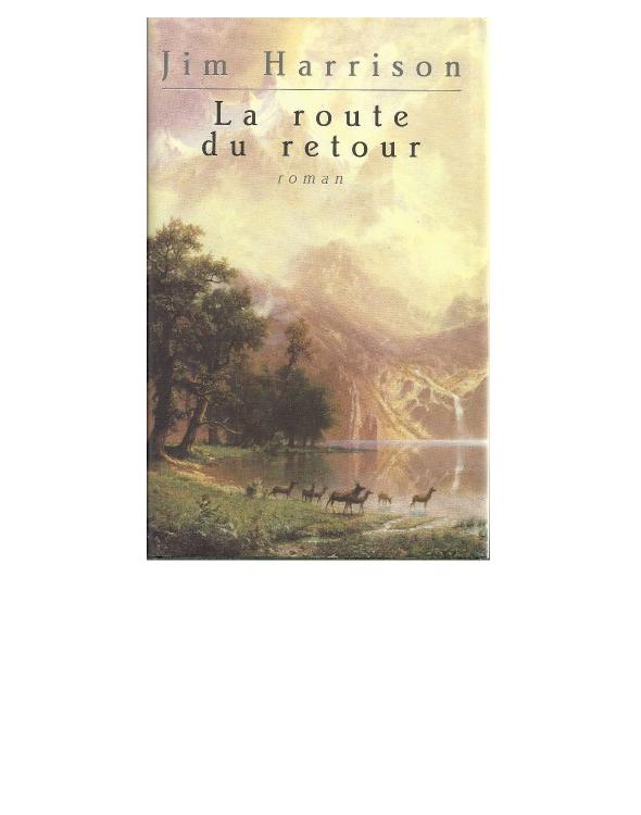 En marge ; La route du retour ; De Marquette à VeraCruz