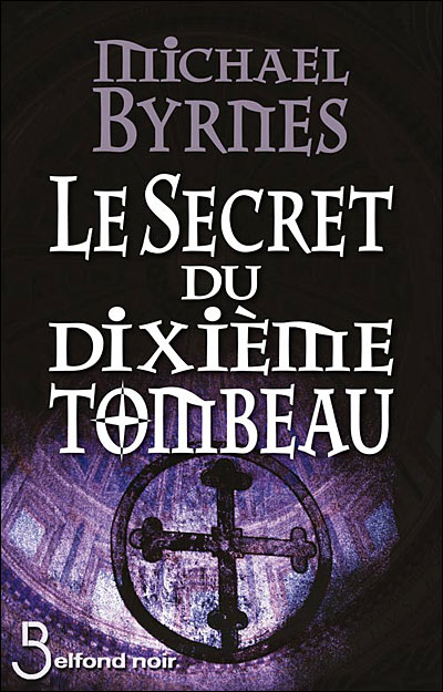 Le secret du dixième tombeau