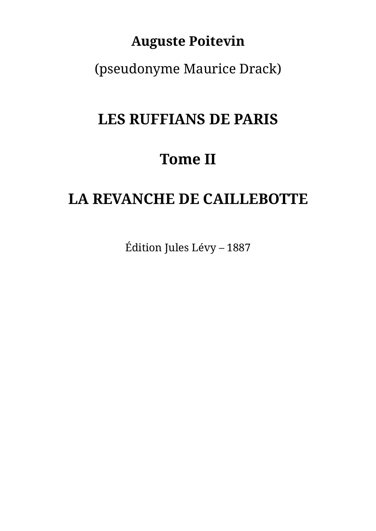 Les Ruffians de Paris - Tome II - La Revanche de Caillebotte
