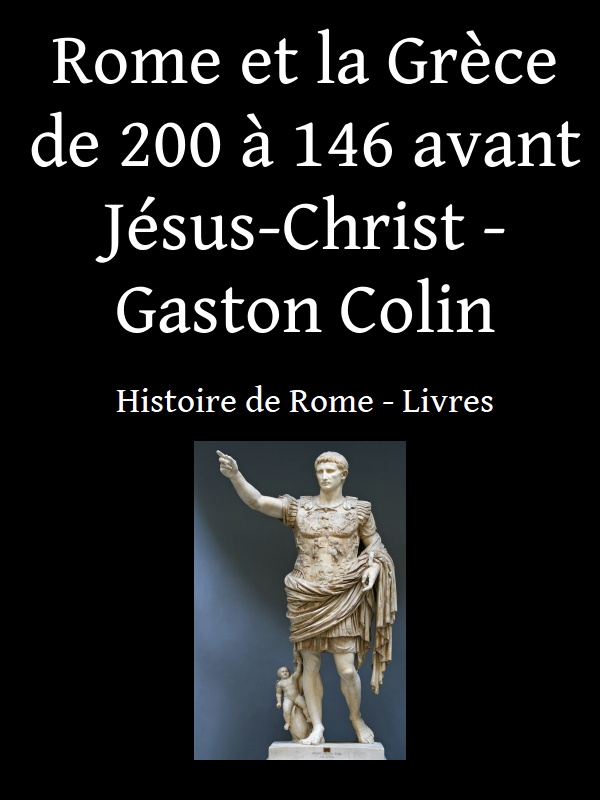 Rome et la Grèce de 200 à 146 avant Jésus-Christ