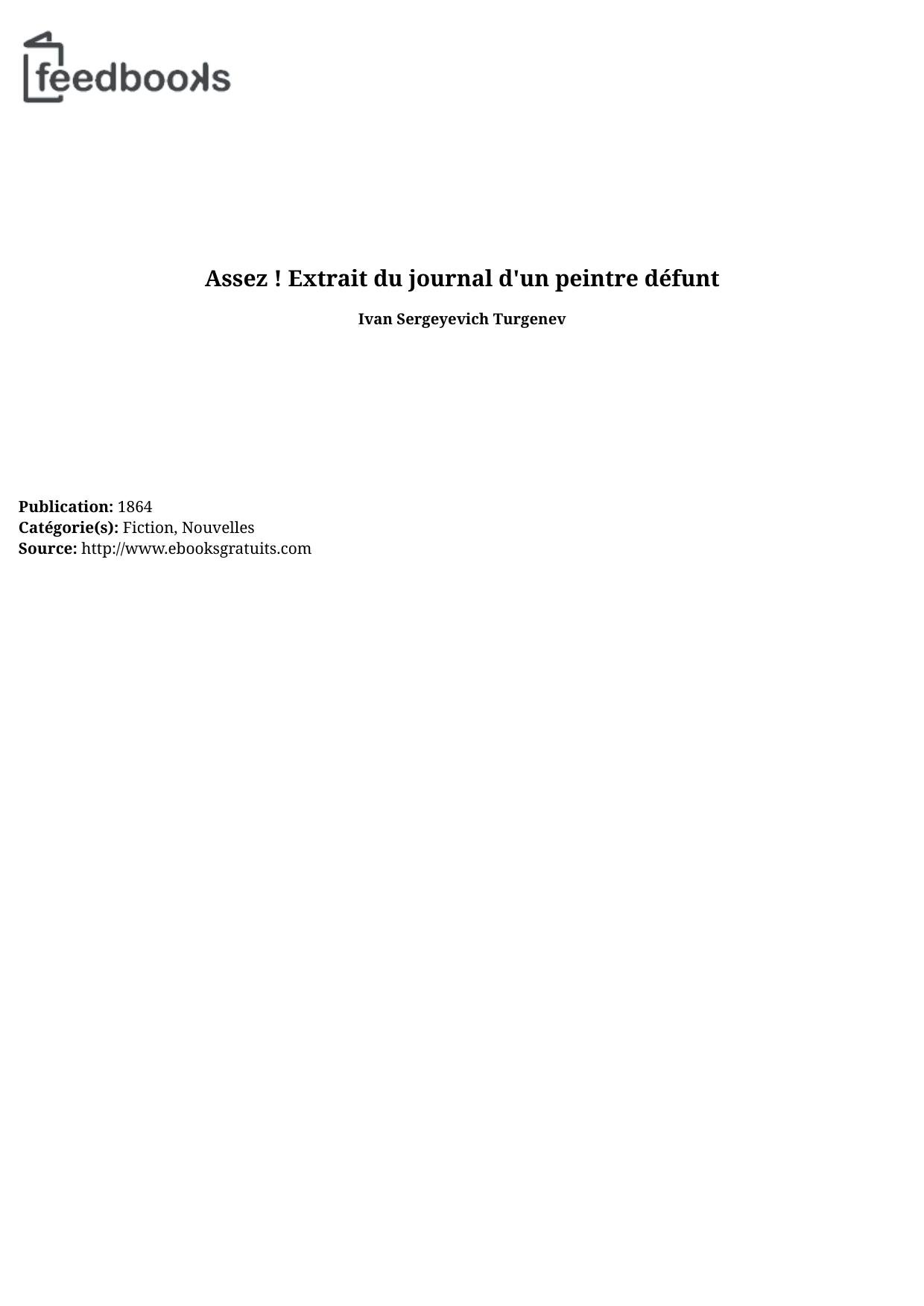 Assez ! Extrait du journal d'un peintre défunt