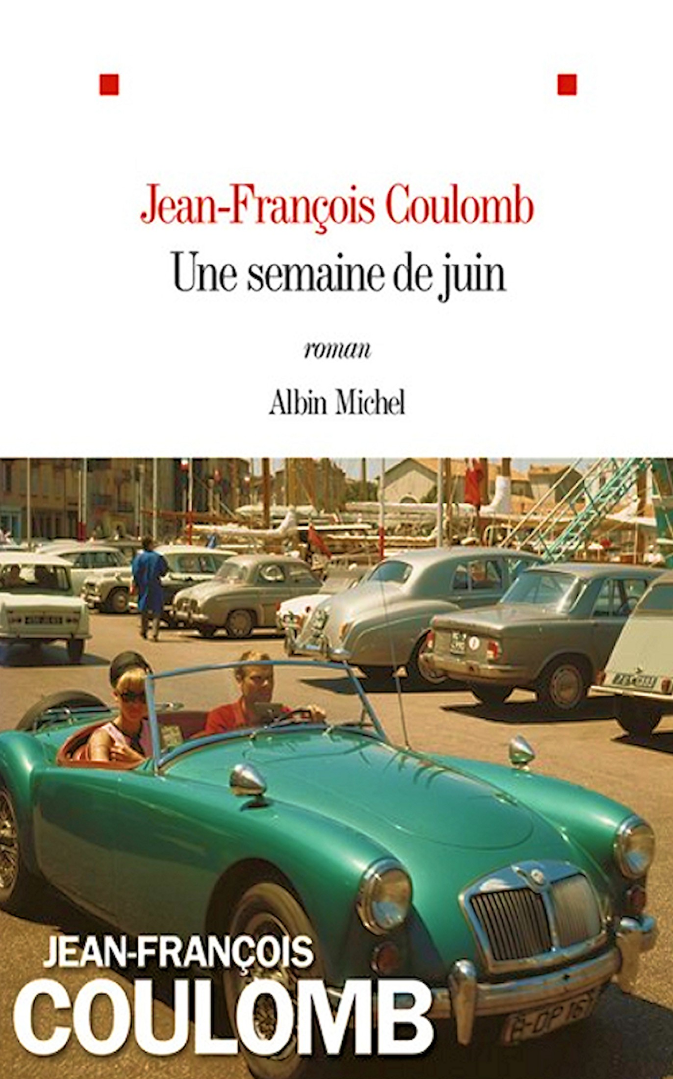 Une semaine de juin