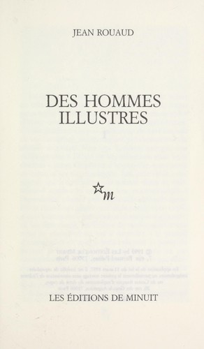 Des hommes illustres - Jean Rouaud