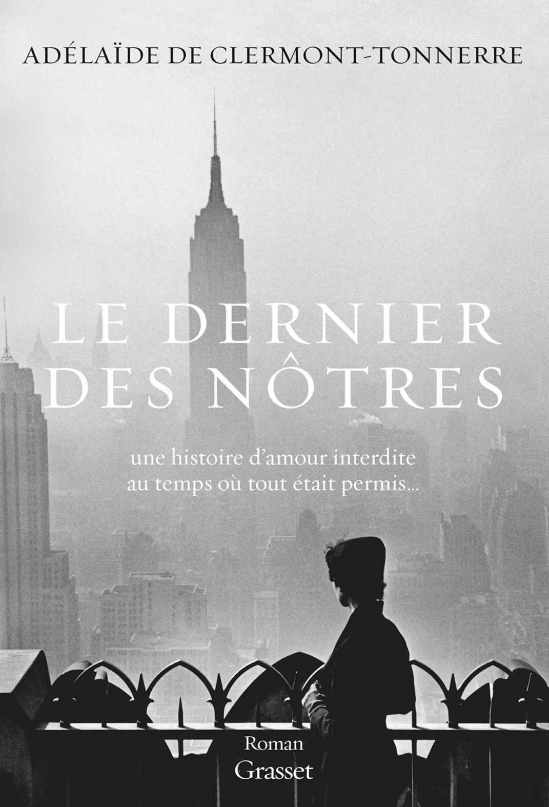 Le dernier des nôtres: roman