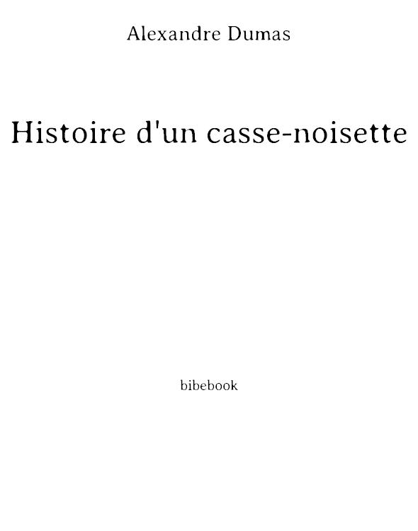 Lire et s'Entraîner: Histoire d'un casse-noisette