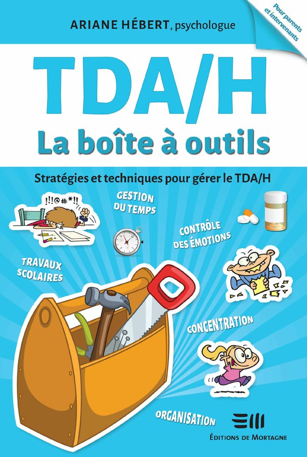 TDA/H La boîte à outils