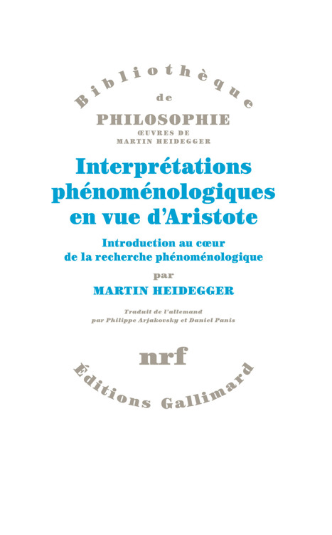 Interprétations phénoménologiques en vue d'Aristote
