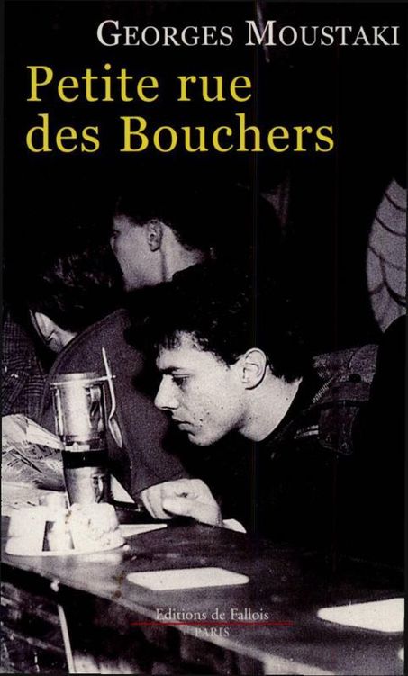 Petite rue des bouchers - Georges Moustaki