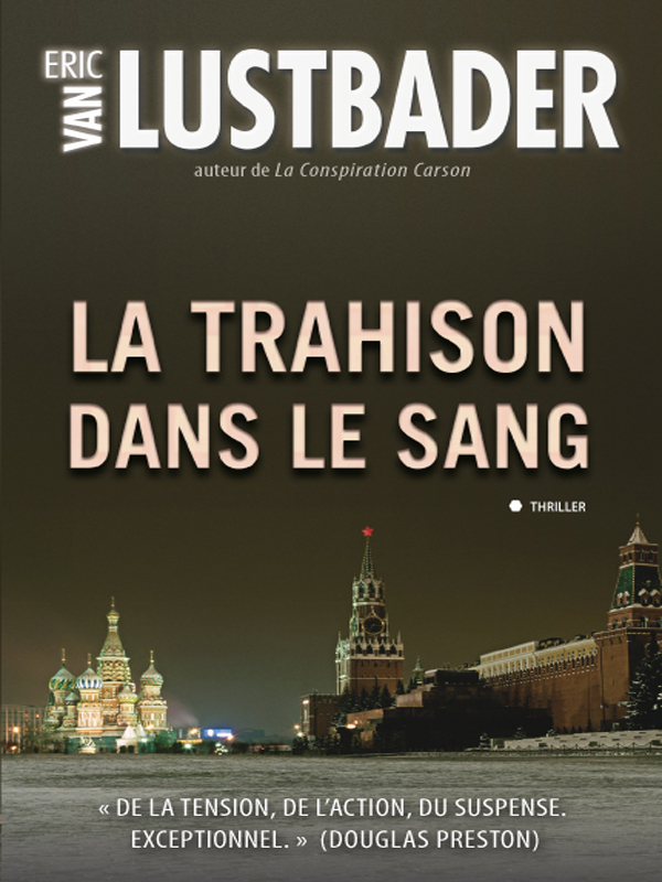 La trahison dans le sang