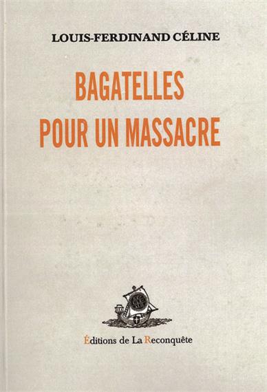 Bagatelles pour un Massacre