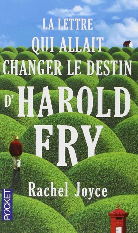 La lettre qui allait changer le destin d'Harold Fry arriva le mardi