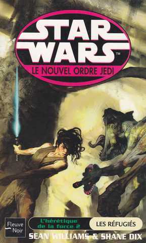 L'Hérétique de la Force T2 - Les Réfugiés