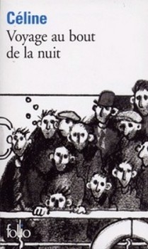 Voyage au bout de la nuit - Louis-ferdinand Celine