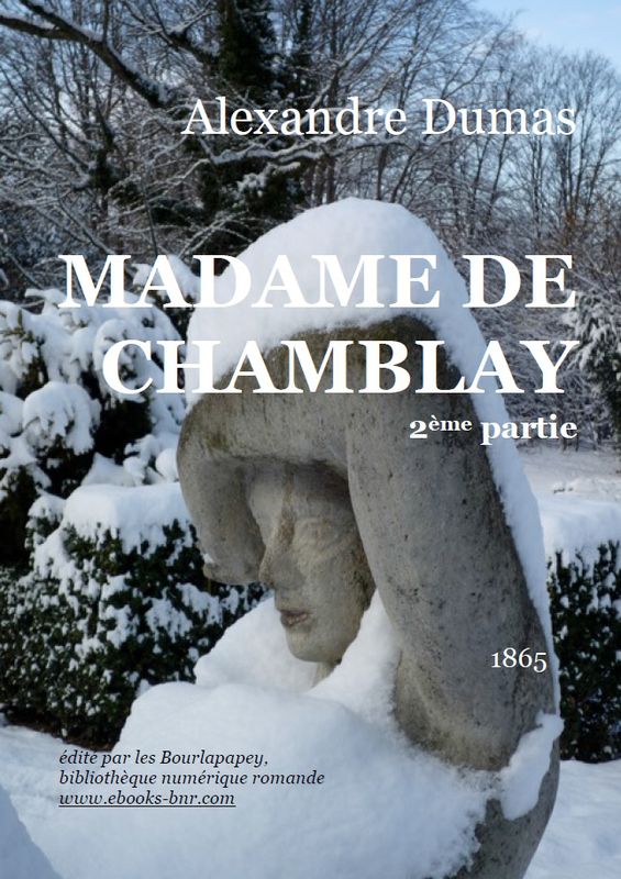 Madame de Chamblay 2ème partie