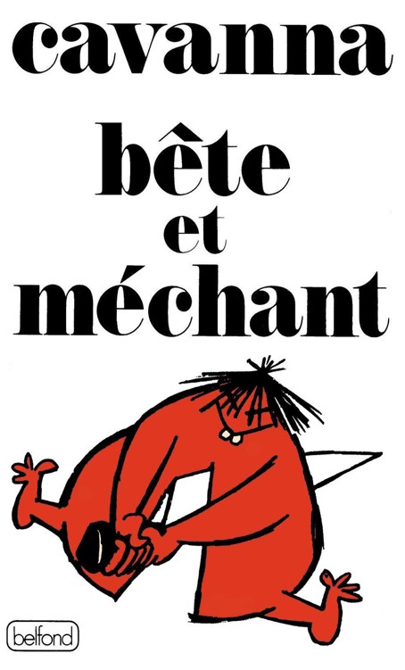 Bête et méchant