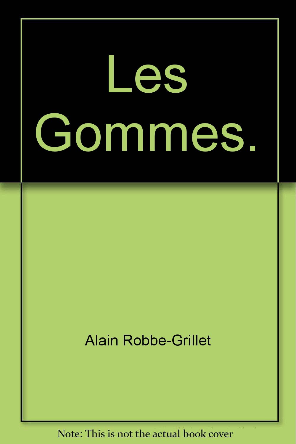 Les Gommes
