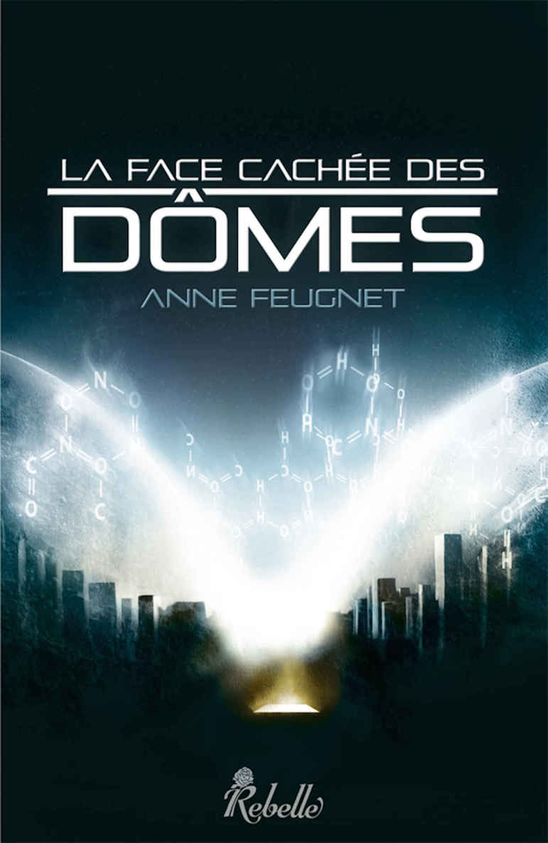 La face cachée des dômes (Galactée) (French Edition)